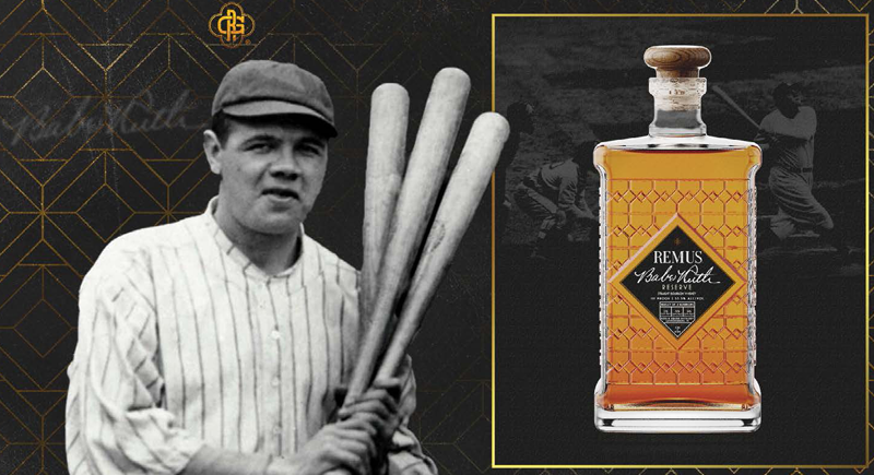 THE BAMBINO MEETS THE BOOTLEGGER REMUS® BABE RUTH RESERVE IS A RELEASE FOR THE AGES